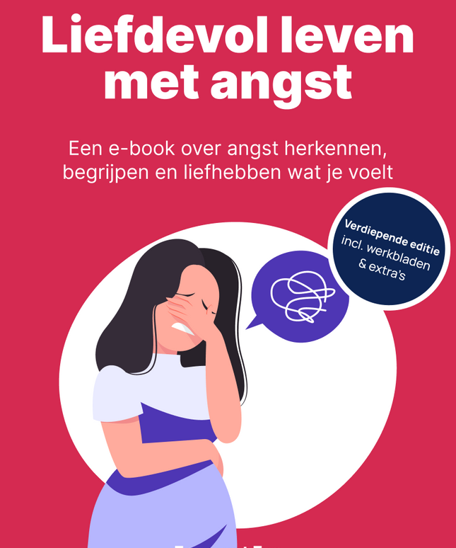 Liefdevol leven met angst